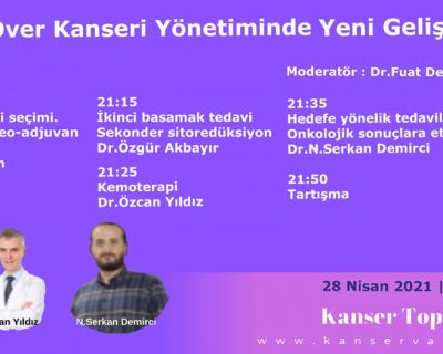 İleri Over Kanseri Yönetiminde Yeni Gelişmeler Toplantısı