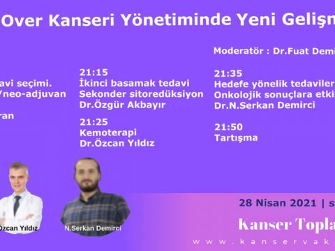 İleri Over Kanseri Yönetiminde Yeni Gelişmeler Toplantısı